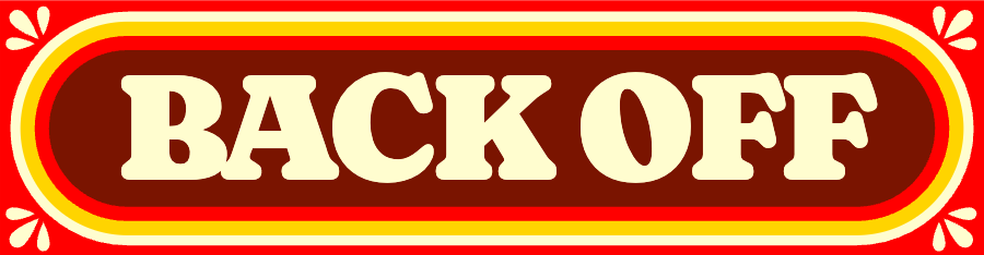 70s Retro Serif Back Off Bumper sticker