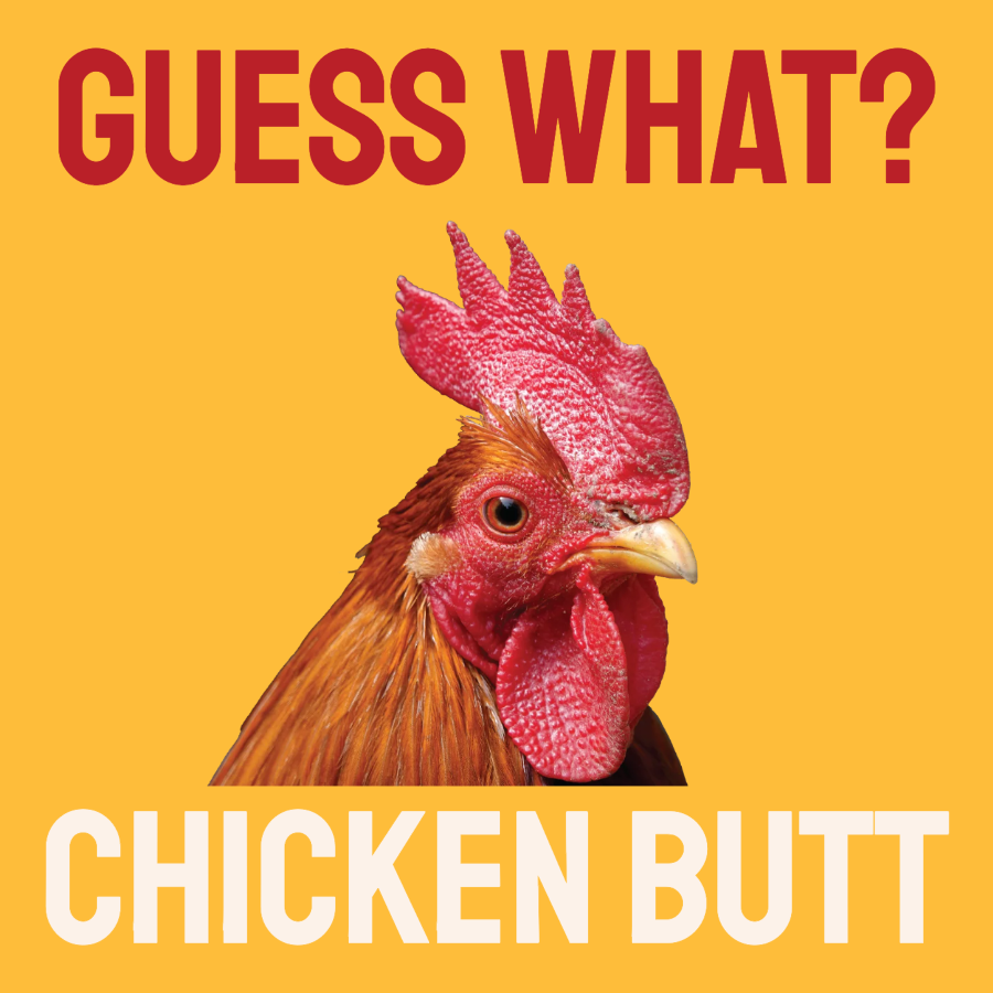 Guess what