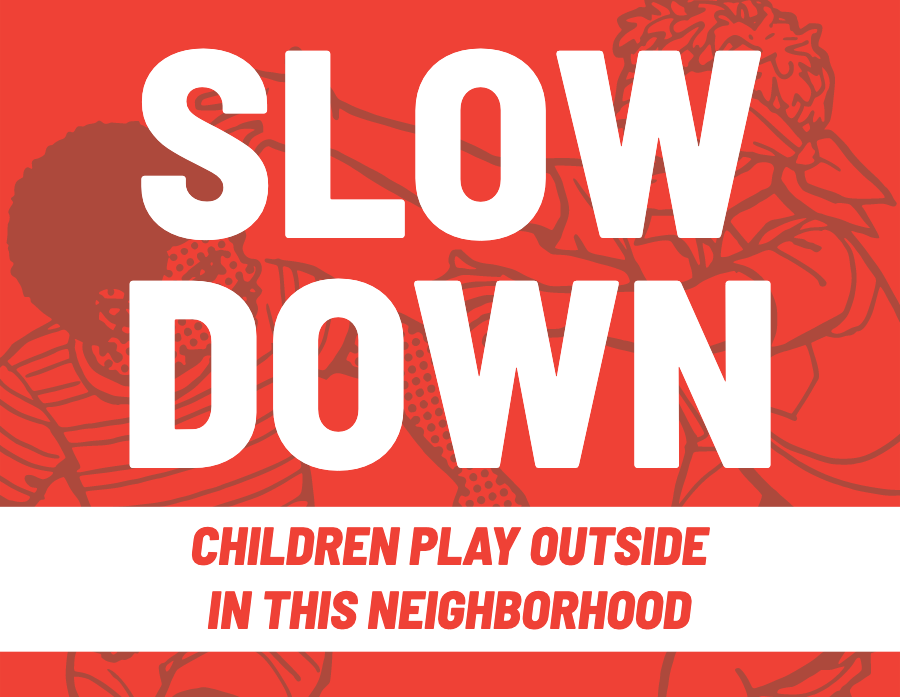 slow down children play outside