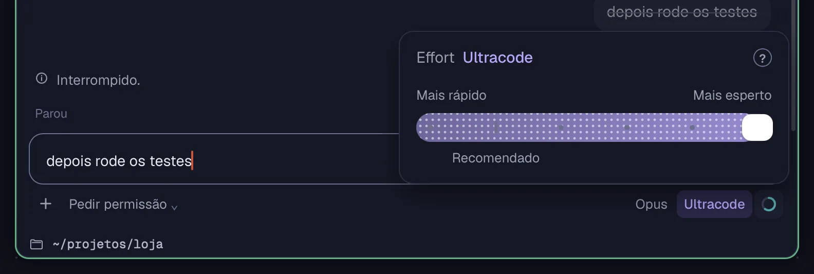 A régua do Effort, com o Ultracode na ponta