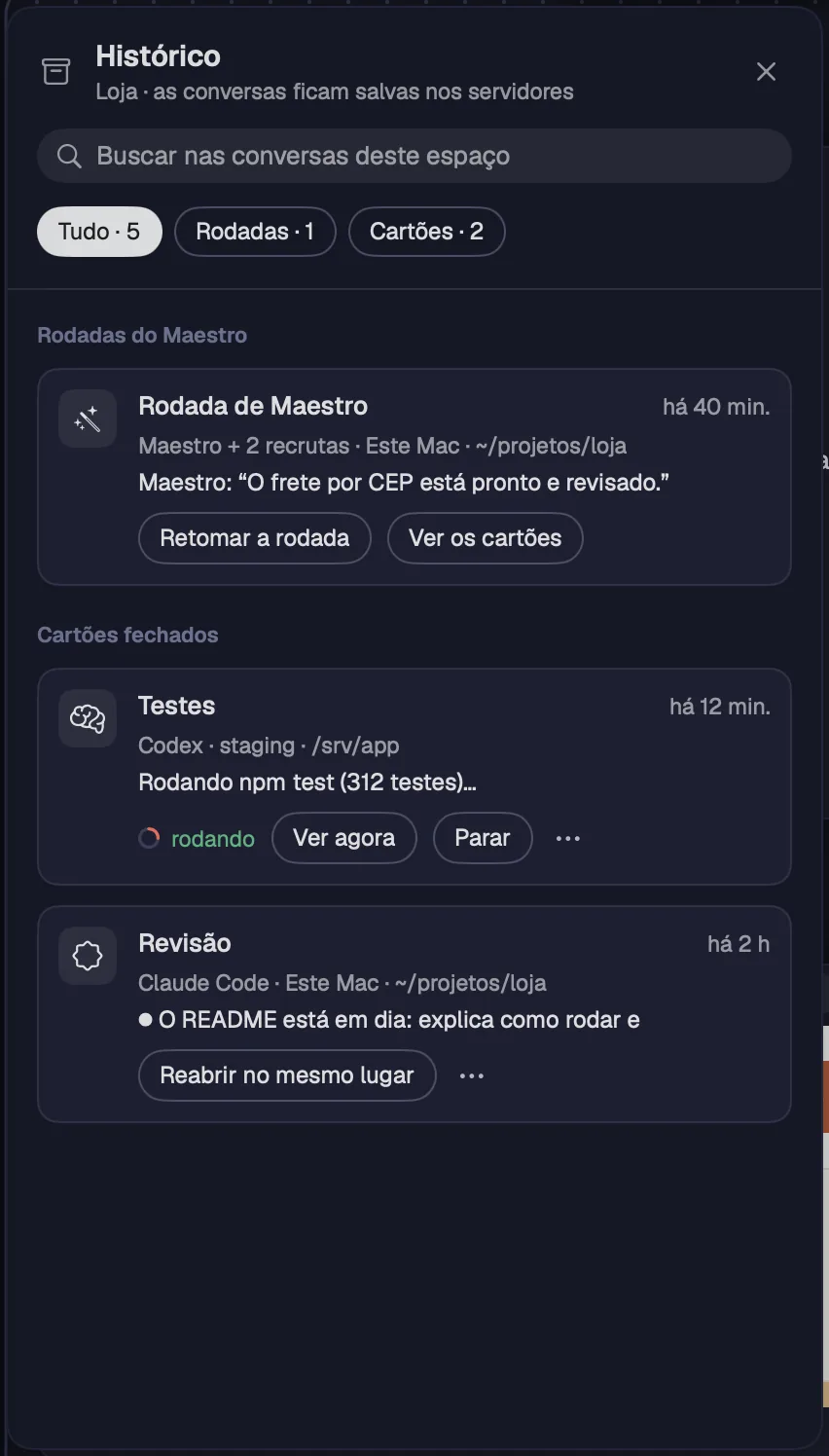O Histórico com uma rodada do Maestro e cartões fechados