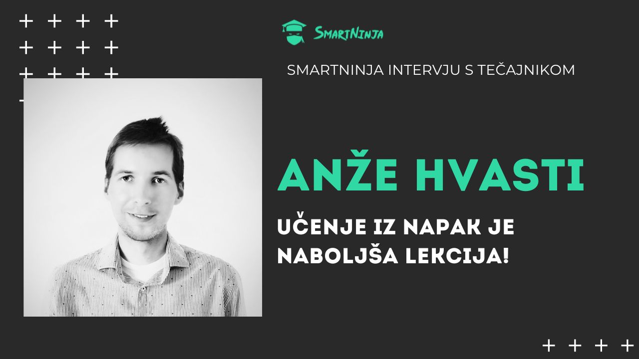 Intervju s tečajnikom: Učenje iz napak je najboljša lekcija!