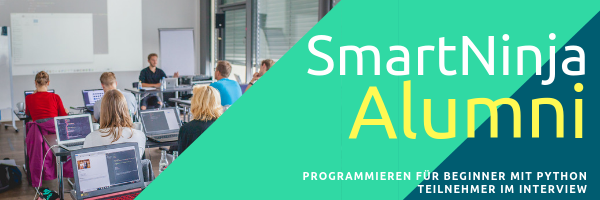 SmartNinja Alumni Interview: Programmieren für Beginner mit Python
