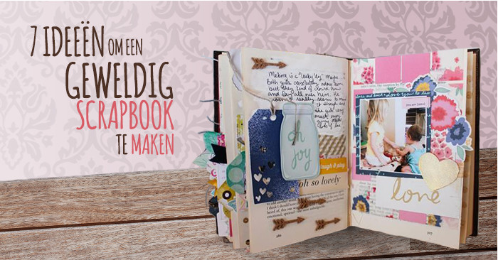 domesticeren Ligatie toezicht houden op Een scrapbook maken: 7 inspirerende ideeën