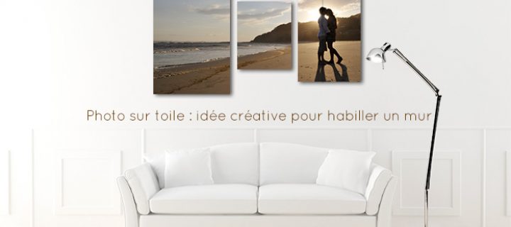 Photo sur toile : idée créative pour habiller un mur