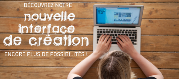 Interface de création : découvrez toutes les possibilités !