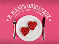 Repas Saint-Valentin : 2 menus originaux à préparer avec amour