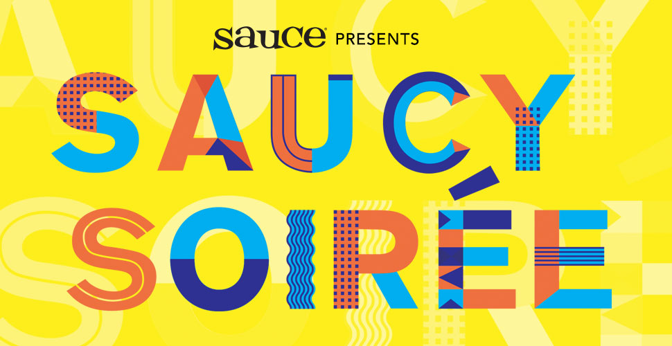 Sauce Magazine's Saucy Soirée