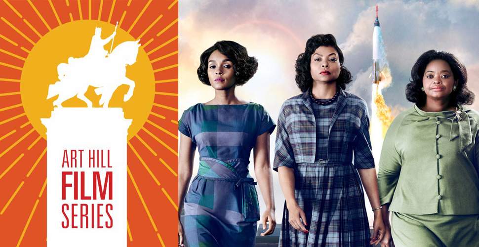 Sauce Magazine Art Hill Film Series "Hidden Figures"