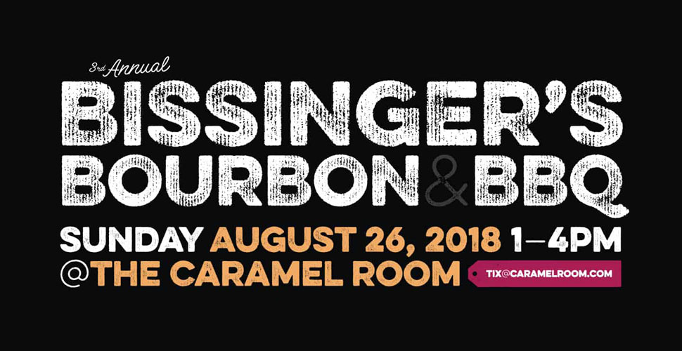 Sold Out: Bissingers, Bourbon & BBQ