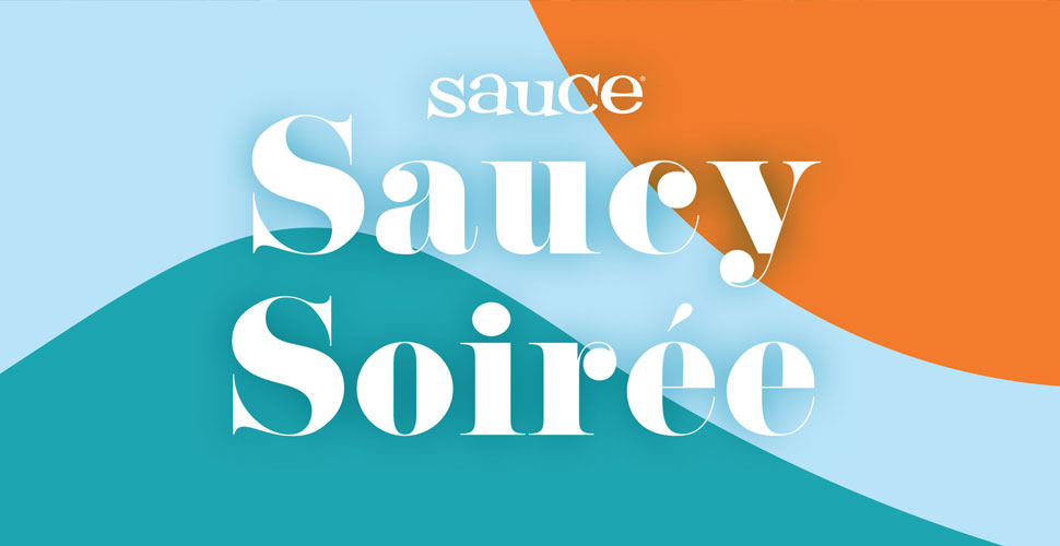 Saucy Soirée