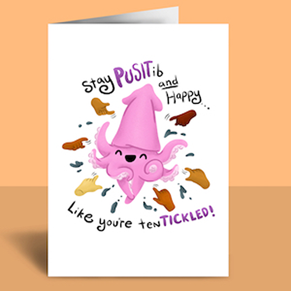 Picture of Stay PUSITib tenTICKLED Filipino pun Printable Greeting Card