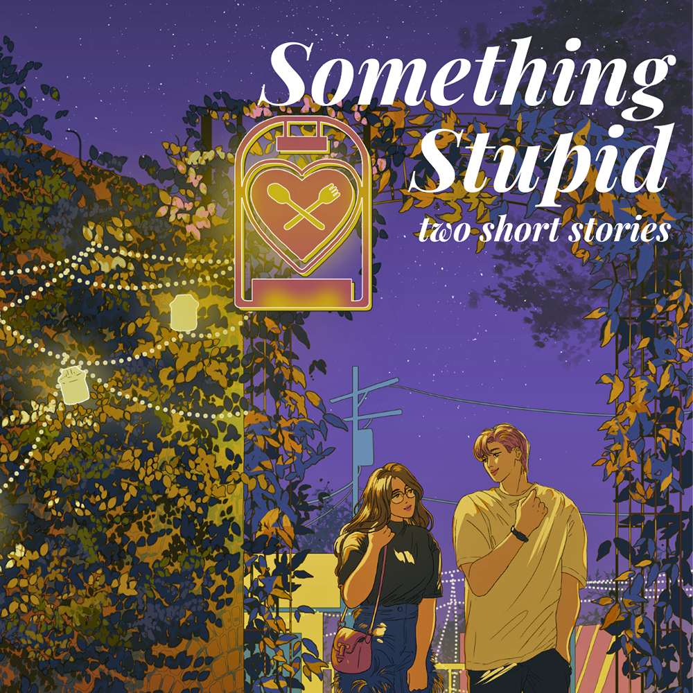 Picture of Something Stupid: Two Short Stories