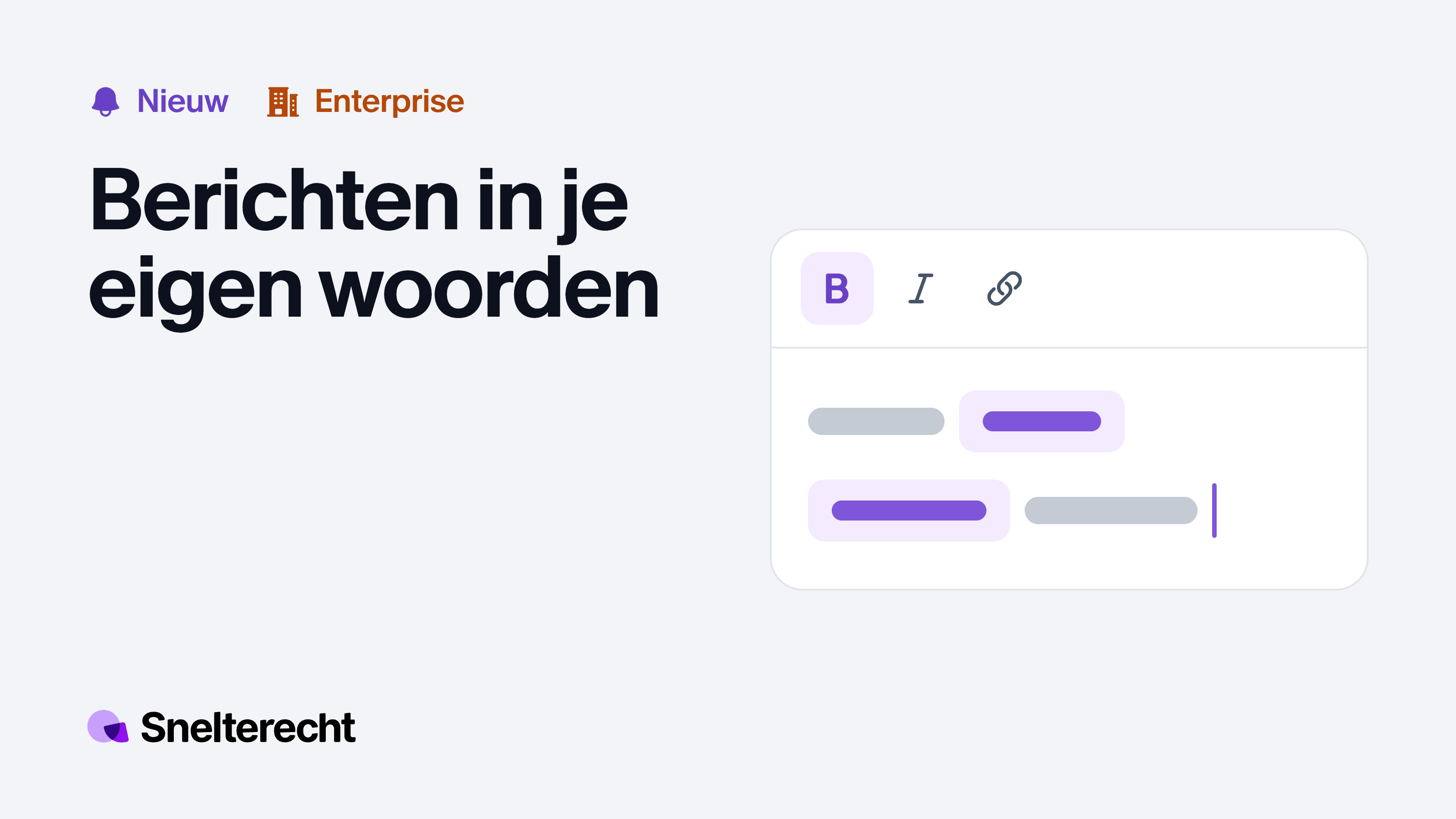 Teksteditor met knoppen voor vet, cursief en link, en twee regels tekst met paarse blokjes voor variabelen.