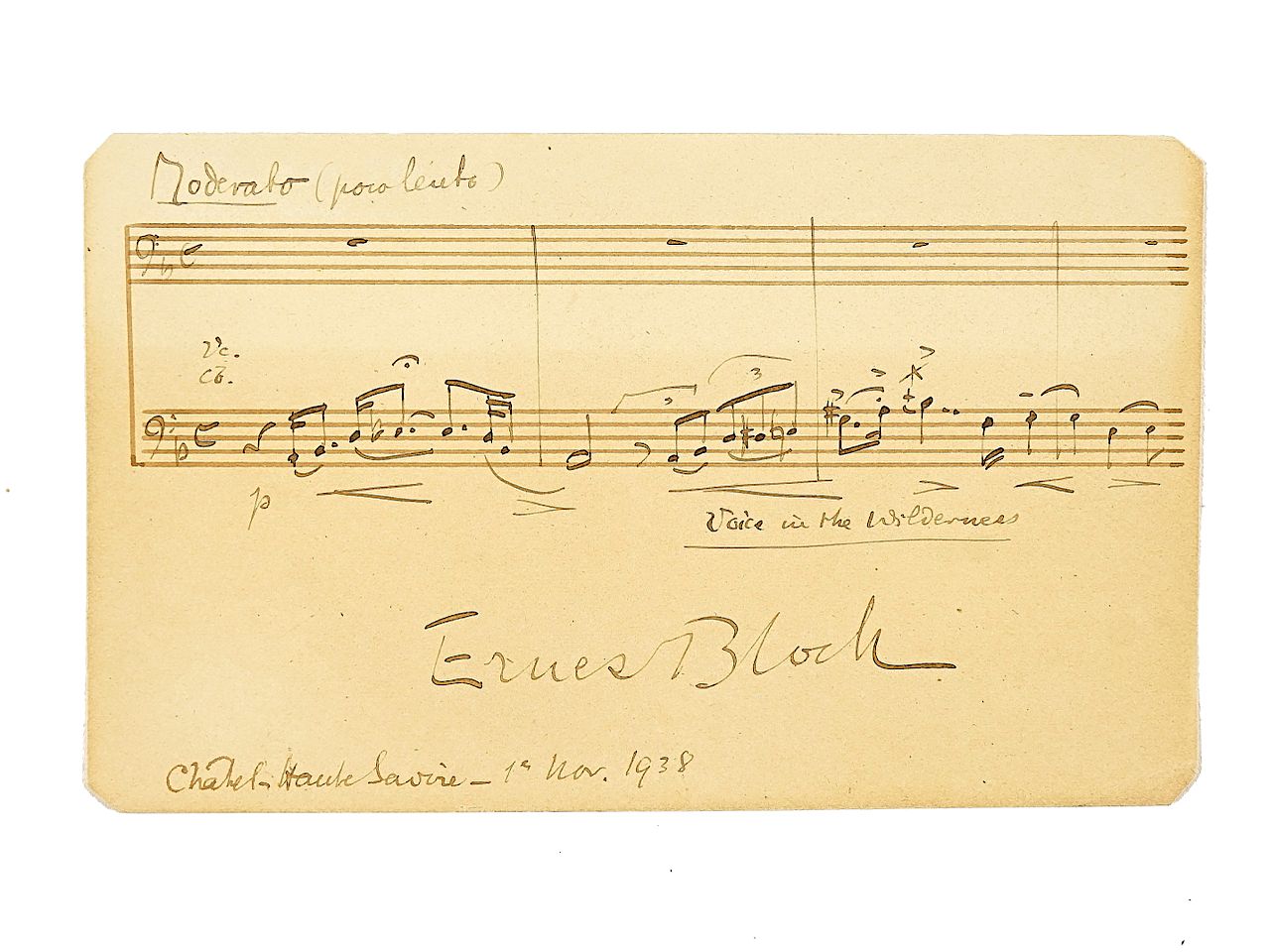 BLOCH, Ernest (1880-1959). A manuscript musical quotation from "Voice in the Wilderness." With other related material. (qty)