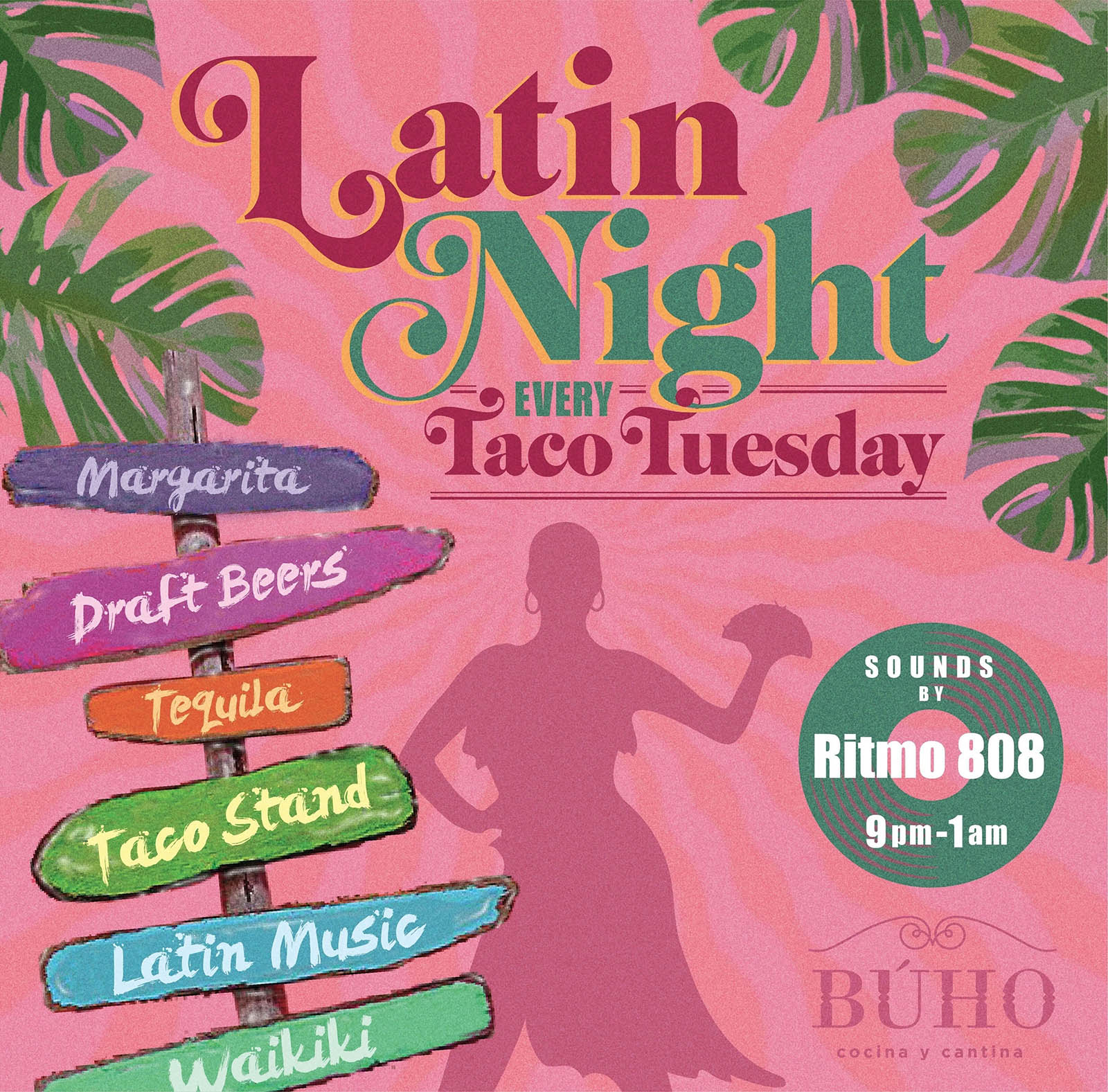 Latin Night Every Taco Tuesday