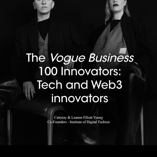 BIG GURL MOMENT @voguebusiness THANK U! 
TECH n WEB3 INNOVATION 100 LIST! 
For recognising our blood, sweat and tears ☔️ to bring @institute_digital_fashion and our values into fruition!! 
Along with some heavy weights in our arena! 

Our WEB3 family is getting BIGGER ! 
VP Metaverse Ventures | @gucci @micaelbarilaro 
@cathyhackl 
@m_h_d_v @lukso @thedematerialised 
@benit0 @rtfkt @nike 
@cryptopenks @kryptoragazzo @gmoneynft 
@nelly.mensah  @lvmh 
@dressx @moredaria @modya 
@youfoundsam @andrew____schwartz 

THANK YOU SO MUCH @maghanmcd For your support in our mission!!! And team @lucy_maguire_ 

Wider in retail, activism agitators and sustainability 
@heat @joewilkinson @tremaineemory ❤️❤️❤️
@omoyemiakerele @thesineadburke @bendrakbarry 

#innovation #vogue100innovation #voguebusiness #iodf #industryfirsts #metaverse #digitalfashion #web3expert #instituteofdigitalfashion