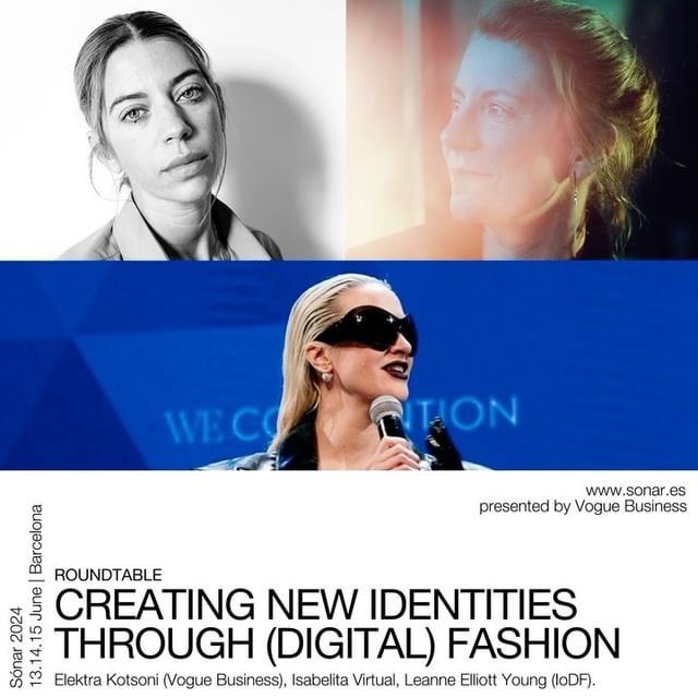 Virtual catwalks on Roblox? Wearable collections on Snapchat? Flagship stores on Minecraft? AI all over catalogues? 

In 2024, digital fashion has moved from being a concept to becoming a practical reality. In a special roundtable presented by Vogue Business, Sónar+D will explore how digital fashion is doing more than just making clothes for avatars and creating hype: it’s tearing up the fashion rulebook. 

Pioneering creative director Isabelita Virtual and Leanne Young, CEO and co-founder of the groundbreaking Institute of Digital Fashion, will discuss how fashion is conquering online spaces and building value for communities, in a conversation moderated by Elektra Kotsoni of Vogue Business.

Creating new identities through (digital) fashion | presented by Vogue Business | Friday 14th June

#sonarplusd #sonar2024 #sonarfestival