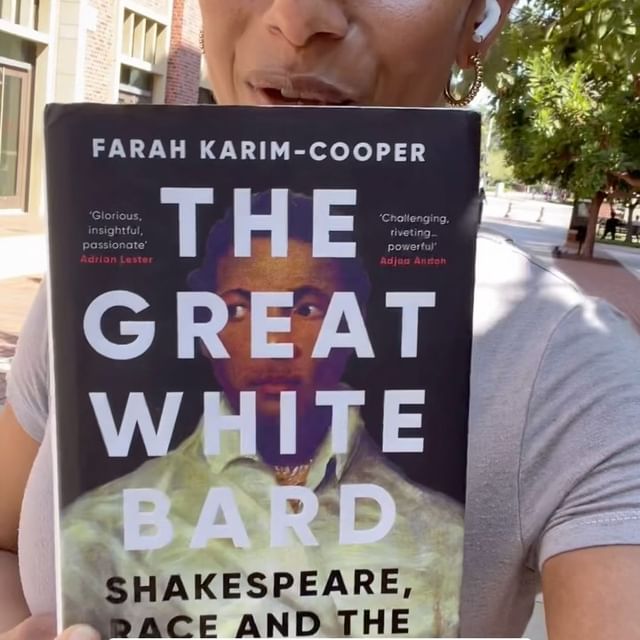 The Great White Bard by Farah Karim-Cooper
#shakespeare 
#knowyourhistory 
#books
#racialintelligence