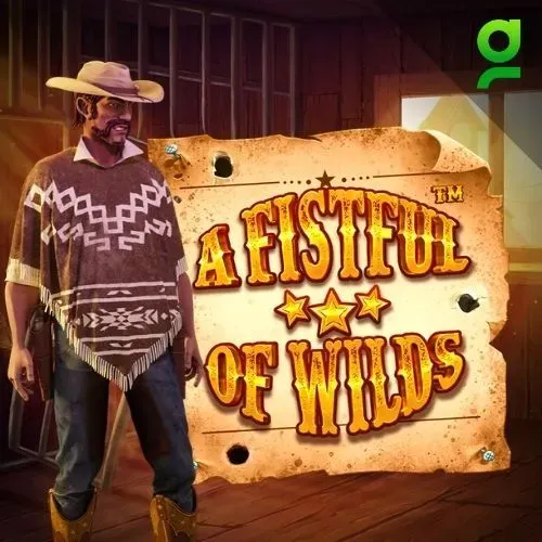 A Fistful Of Wilds™