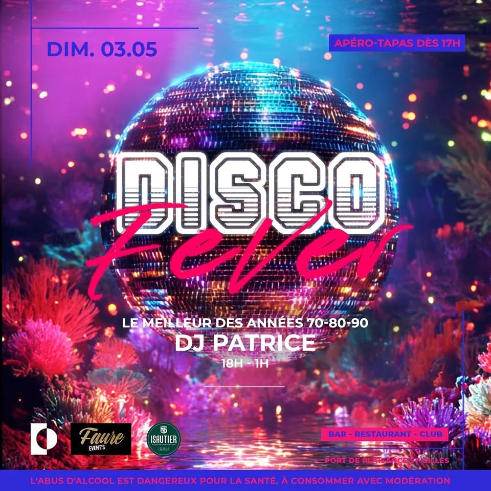 Soirée - Disco Fever avec DJ Patrice