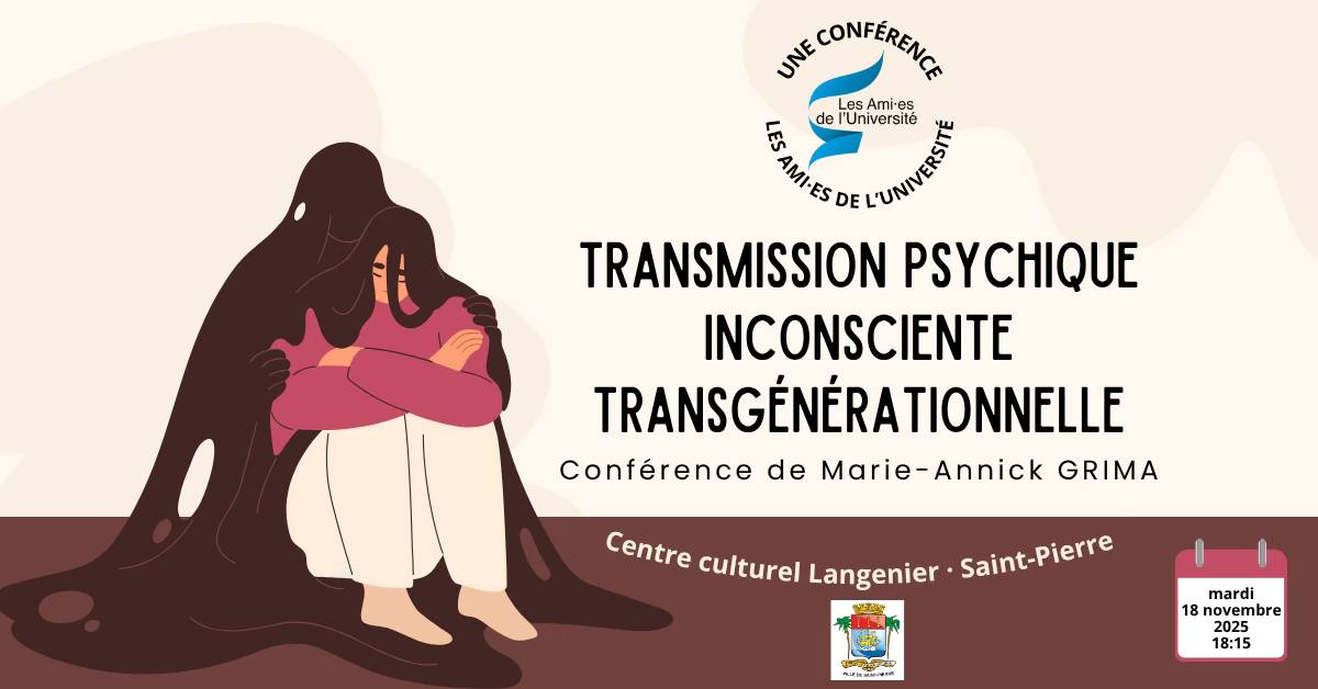 Conférence - Transmission psychique inconsciente transgénérationnelle