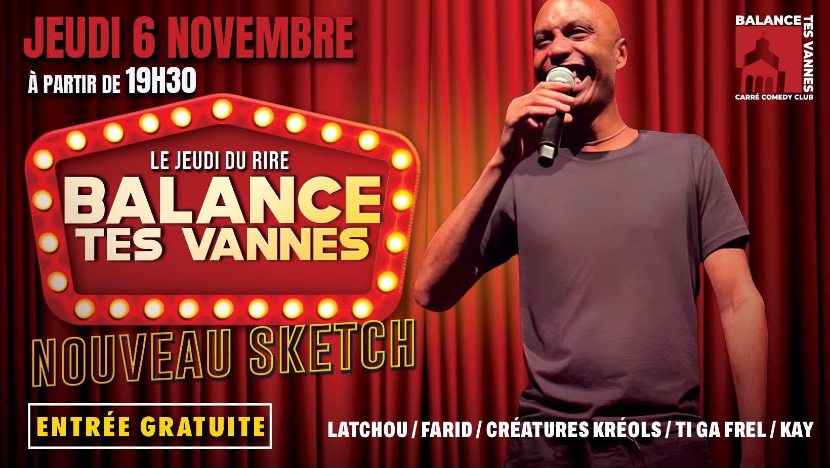 Spectacle - Balance Tes Vannes
