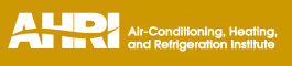 AIR-CONDITIONING, HEATING, AND REFRIGERATION INSTITUTE (AHRI)