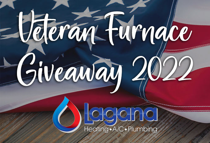 LAGANA PLUMBING & HEATING VETERAN FURNACE GIVEAWAY