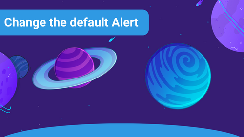 Change the default Alert