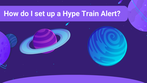 How do I set up a Hype Train Alert?