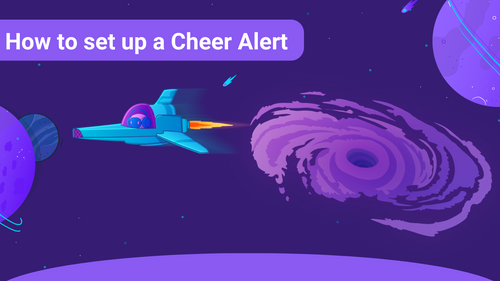 How to set up a Cheer Alert