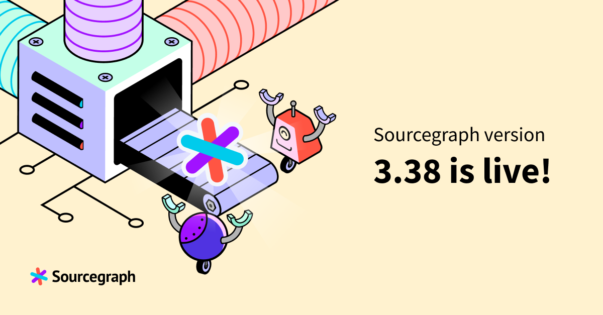 Sourcegraph 3.38 release