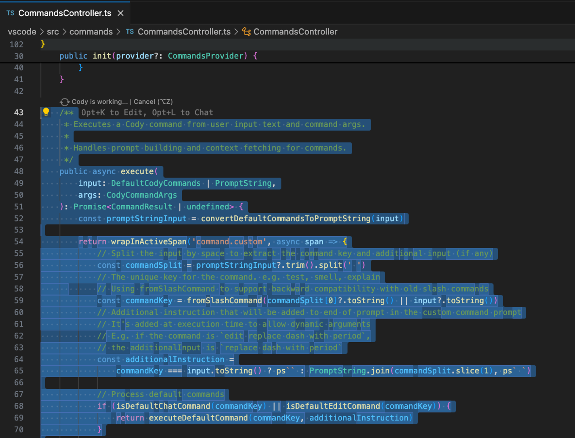 Screenshot showing a code editor with a TypeScript file 'CommandsController.ts' open. The code is highlighted, indicating that Cody is actively making in-line edits. The function 'execute' is visible, with comments explaining its purpose: executing a Cody command from user input and command arguments, handling prompt building, and context fetching for commands. The editor displays a dark theme, and Cody is working in the background as indicated by a status notification.