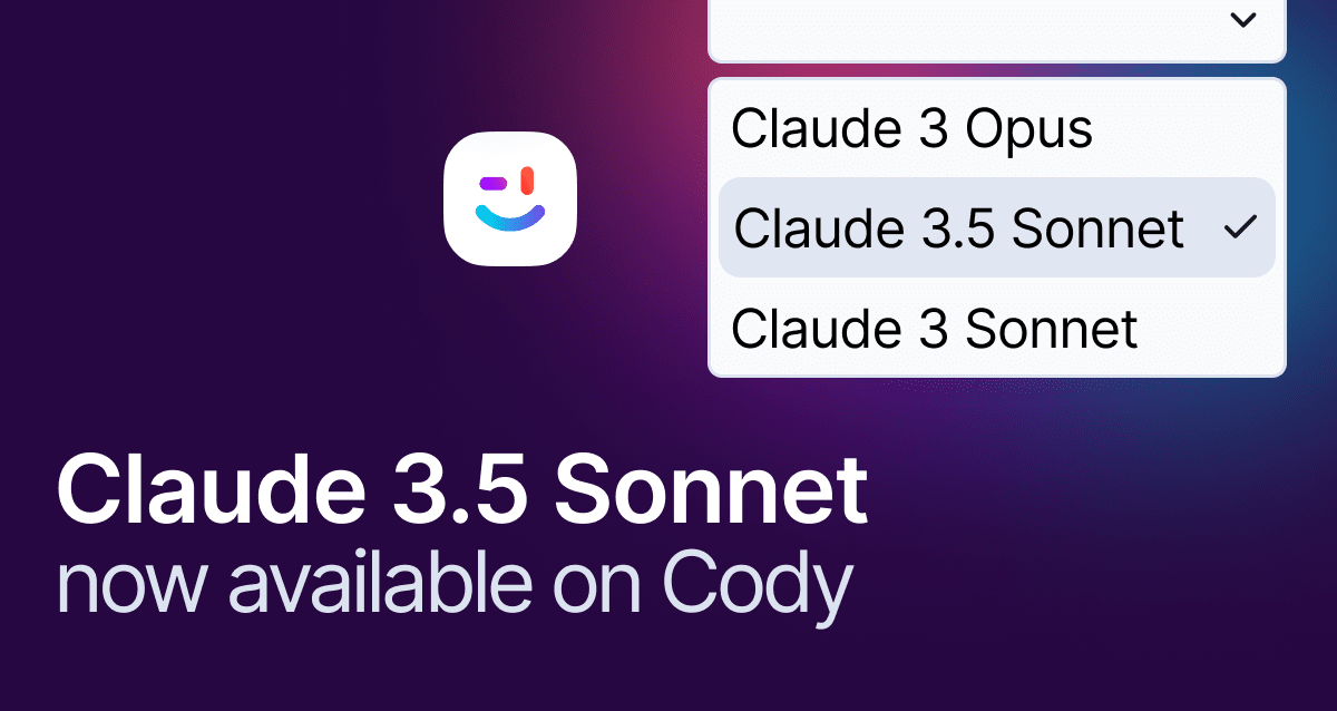 Claude 3.5 Sonnet is now available for Cody