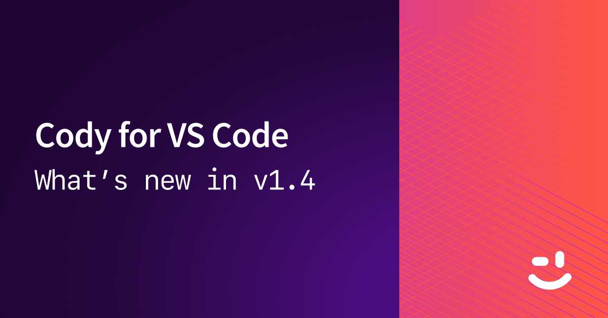 Cody for VS Code v1.4.0 release