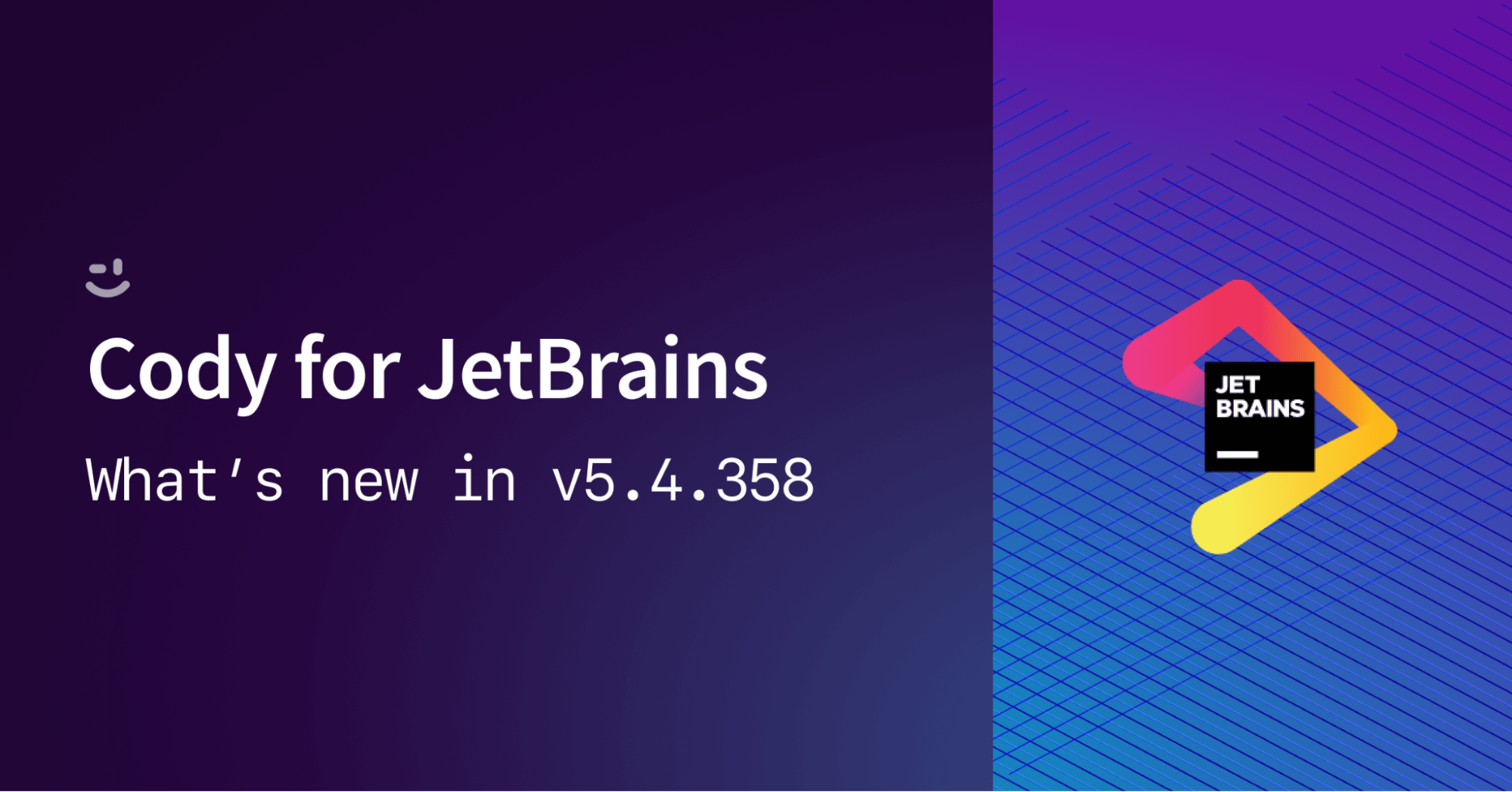 Cody for JetBrains v5.4.358 release