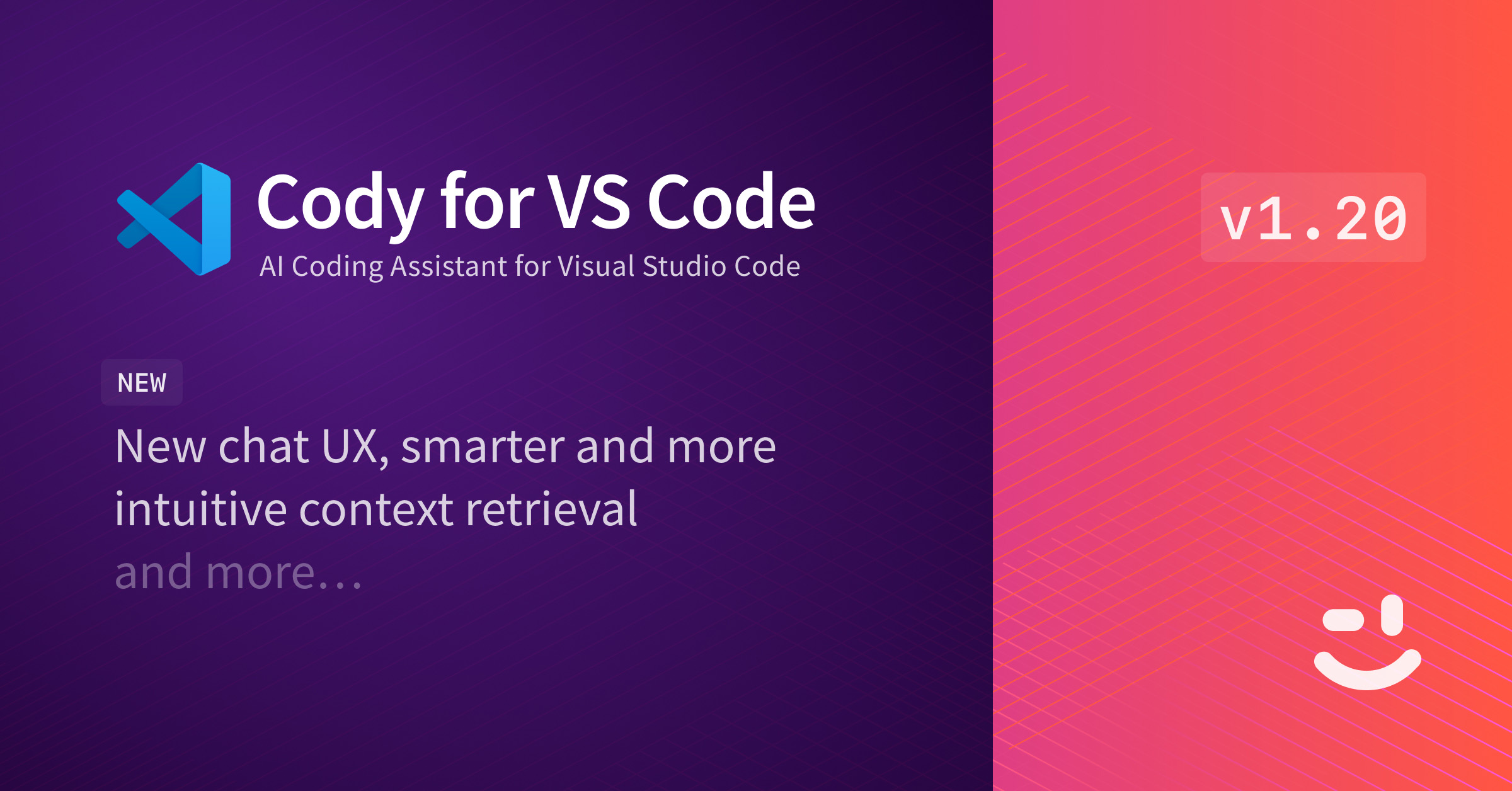 Cody for VS Code v1.20: New chat UX plus automatic context retrieval