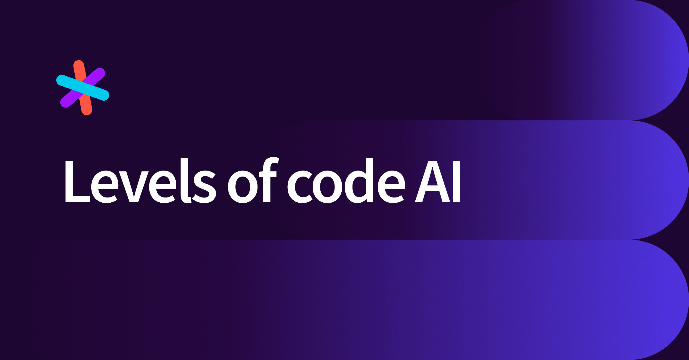 How we’re thinking about the levels of code AI