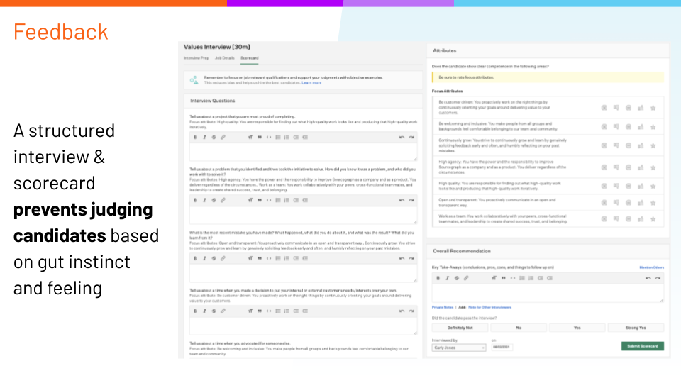 Screenshot of our Greenhouse scorecard and a reminder that a structured scorecard prevents judging candidates based on gut instinct and feelings