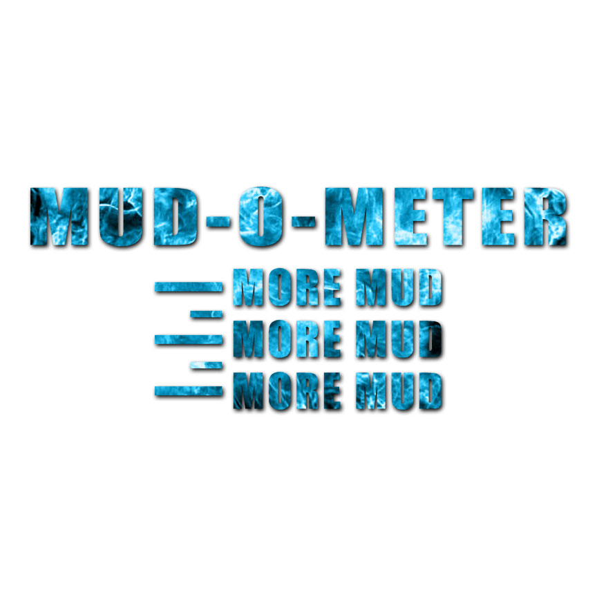 Mud O Meter – Vinyl Decal Sticker – Multiple Patterns & Sizes – ebn3190