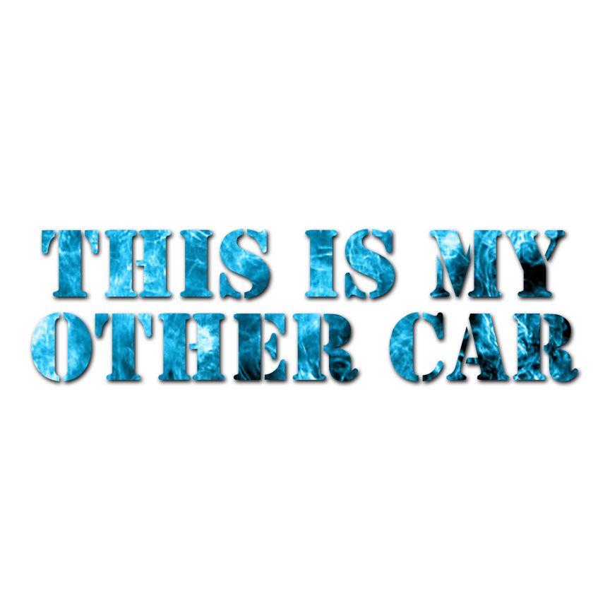 This Is My Other Car – Vinyl Decal Sticker – Multiple Patterns & Sizes – ebn3218