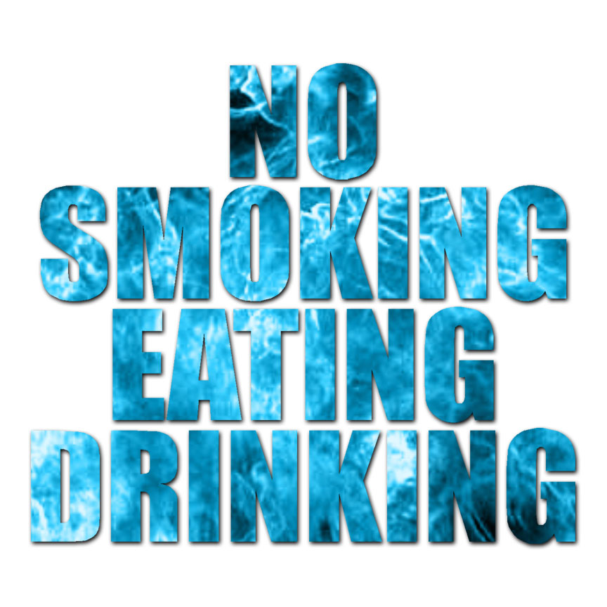 No Smoking Eating Drinking – Decal Sticker – Multiple Patterns & Sizes – ebn3465