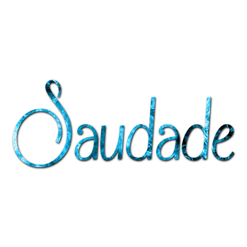 Saudade Portuguese – Vinyl Decal Sticker – Multiple Patterns & Sizes – ebn3771