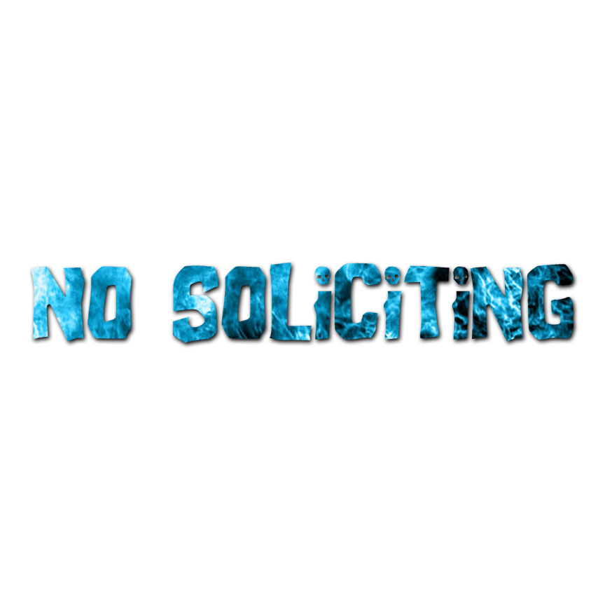 No Soliciting Skull Font – Decal Sticker – Multiple Patterns & Sizes – ebn481