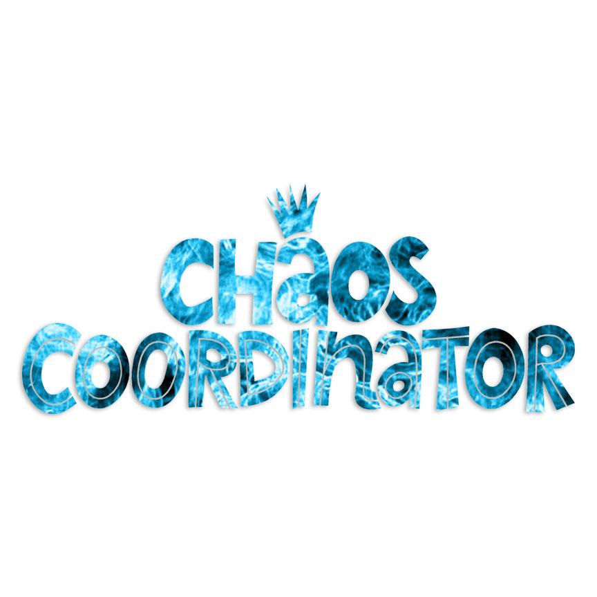 Chaos Coordinator – Vinyl Decal Sticker – Multiple Patterns & Sizes – ebn6222