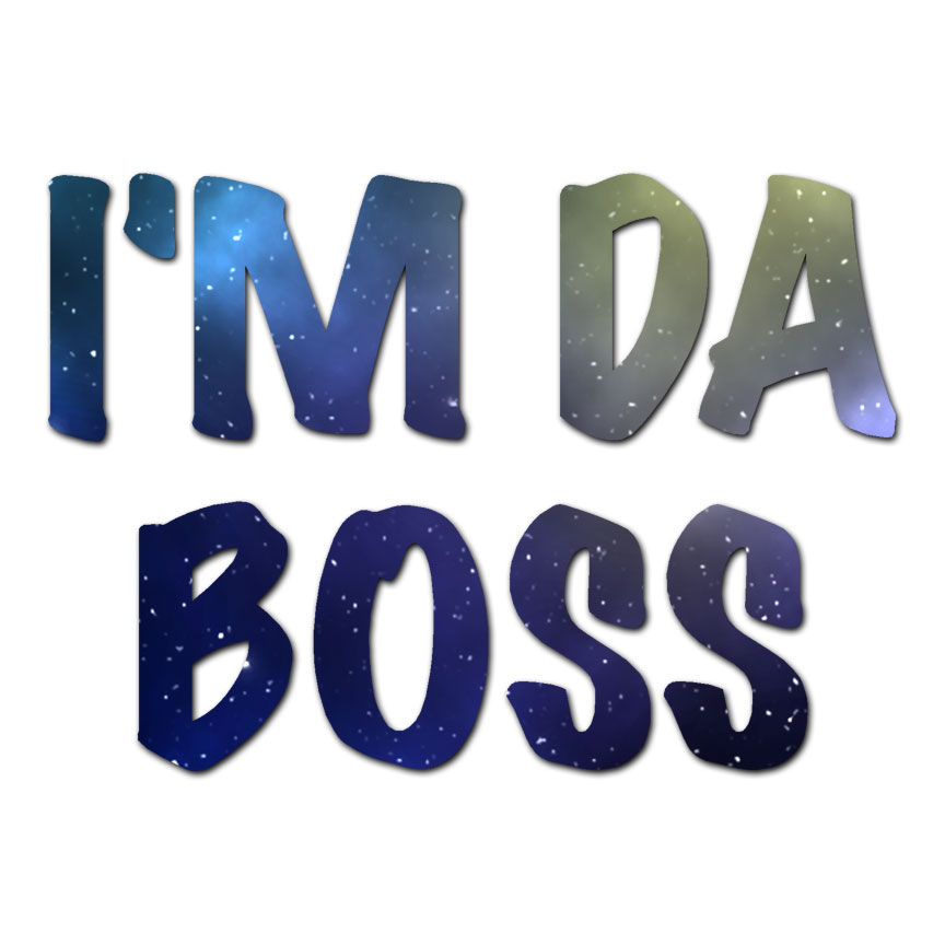 Da Boss Sticker I'm The Da Boss - Vinyl Decal Sticker - Multiple Patterns & Sizes ...