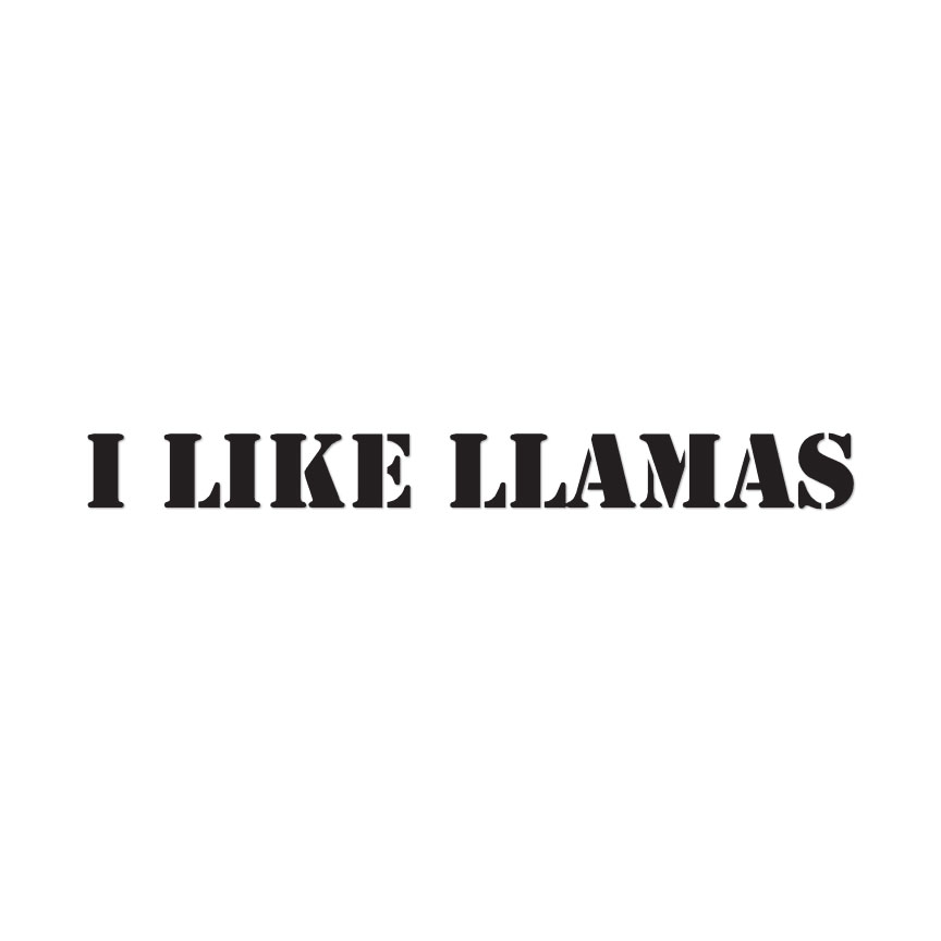 I Like Llamas – Vinyl Decal Sticker – Multiple Colors & Sizes – ebn3220