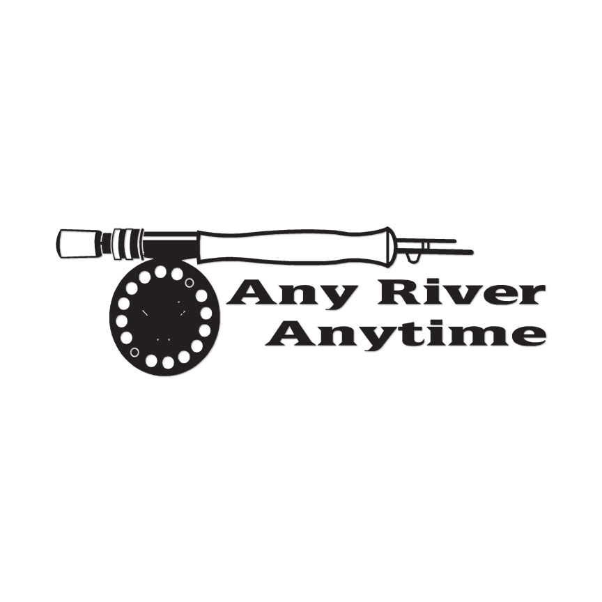Any River Any Time Fishing – Decal Sticker – Multiple Colors & Sizes – ebn3239