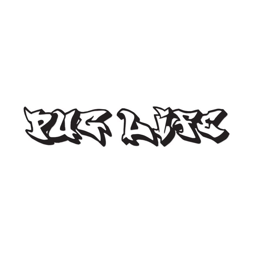 Pug Life Graffiti – Vinyl Decal Sticker – Multiple Colors & Sizes – ebn3692